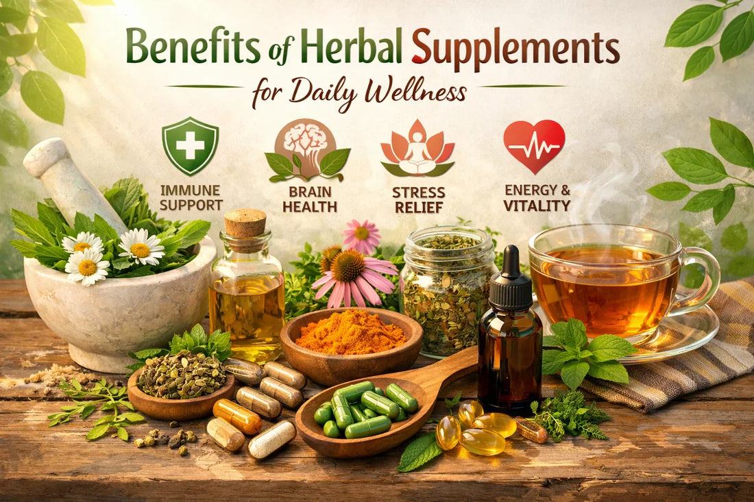 Benefits of Herbal Supplements for Daily Wellness
